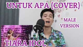 UNTUK APA (Maudy Ayunda) - COVER VERSI TIARA INDONESIAN IDOL