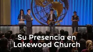 Su Presencia en Lakewood Church con Danilo Montero - Espíritu Santo + Fuego