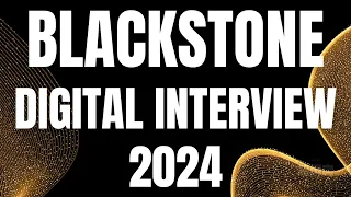 2023/2024 Blackstone Pymetrics Games / Digital Interview Tutorials