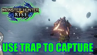 Monster Hunter Rise – How to Use Traps to Capture a Somnacanth - The Secret Ingredient Quest