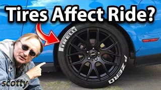 Do Tires Affect Your Car's Ride?