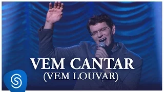 Padre Reginaldo Manzotti - Vem Cantar (Vem Louvar) (DVD Alma Missionária) [Vídeo Oficial]