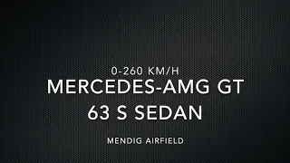 0-260 km/h Mercedes-AMG GT 63 S 4Matic Sedan // Accelaration Launch Control