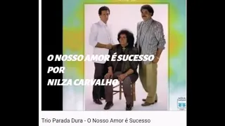 TRIO PARADA DURA # O Nosso Amor é Sucesso # 1987