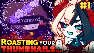 ROASTING your THUMBNAILS