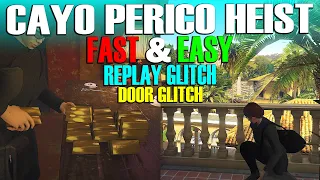 *March 2024* Fast and Easy Way To Do Cayo Perico Heist Replay Glitch, Door Glitch GTA Online Update