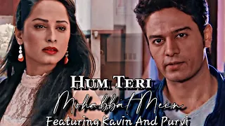 KaRvi ♥️ || Kavin | Purvi || C.I.D || Kavin and Purvi VM ||Fanfiction || Ansha Sayed ||Gaurav Khanna