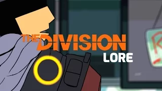 LORE - The Division Lore in a Minute!