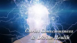 Christ Consciousness & Divine Health | Emerson Ferrell