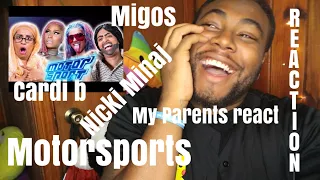 Migos, Nicki Minaj, Cardi B - Motorsport | My Parents React (Ep. 26) | REACTION
