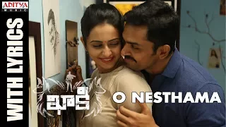 O Nesthama Song With Lyrics || Khakee Telugu Movie || Karthi, Rakul Preet || Ghibran