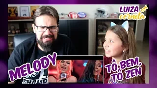 REAGINDO Melody feat. Bella Angel - Tô Bem, Tô Zen (kondzilla.com) | REACTION - Luiza Vinco