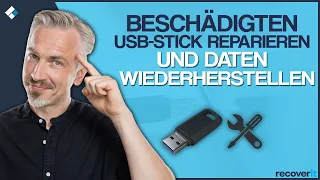 USB-Stick reparieren und Daten wiederherstellen