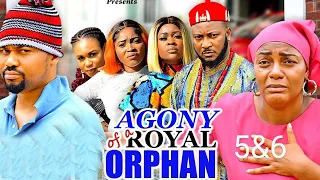 AGONY OF A ROYAL ORPHAN " Complete Season 5&6" Mike GODSON/Queen Nwokoye 2024 Latest Movie