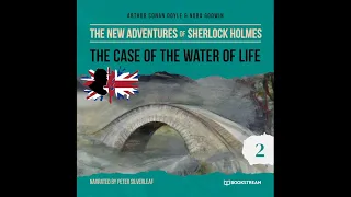 The New Adventures of Sherlock Holmes (2): The Case of the Water of Life (Full Thriller Audiobook)