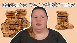 BINGE EATING 101: BINGING VS OVEREATING | Let's Talk! [tw: ed]