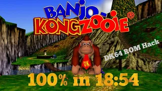 Banjo-Kongzooie 100% in 18:54 (BK in DK64 ROM Hack)
