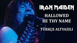 Iron Maiden - Hallowed Be Thy Name (Türkçe Çeviri ve Altyazı) - Metal Müzik
