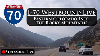 Westbound I-76/I-70 past Denver into the Rocky Mountains
