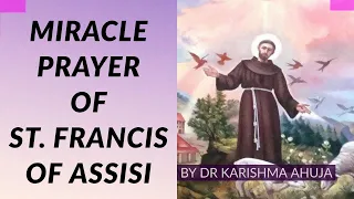 Miracle Prayer of St. Francis (Very Powerful) I  Dr Karishma Ahuja