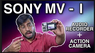 Sony HDR MV 1 Full Review | External Recorder Plus Action Camera