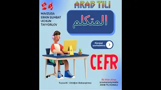 CEFR OG’ZAKI DARSLAR 1- DARS MAVZU: O’ZIM HAQIMDA  TUZUVCHI:  @ZAMONAVIYMEDIA