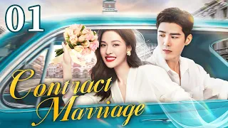 Contract Marriage - 01｜Fake marriage, real love! The president found true love