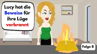 Deutsch lernen | Lucy hat die Beweise für ihre Lüge verbrannt🔥| Wortschatz und wichtige Verben
