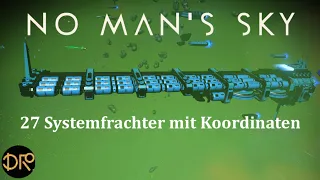 No Man's Sky (next Gen.): 27 Systemfrachter mit Koordinaten (EUCLID & EISSENTAM, Eissentam markiert)