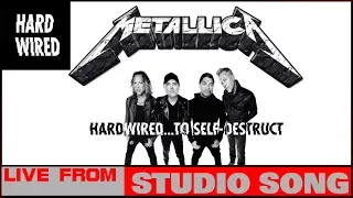 METALLICA # Hardwired # Live from studio song - HD1080P