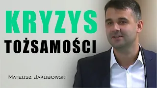 Kryzys tożsamości w Bogu - Mateusz Jakubowski