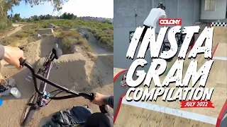 Instagram Compilation July 2022 - Colony BMX