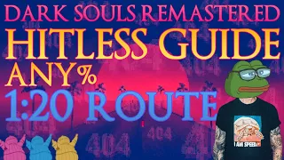 Dark Souls Remastered Hitless Guide Sub 1:20h