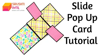 Slide Pop Up Card Tutorial by Srushti Patil