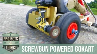 ScrewGun Powered GoKart