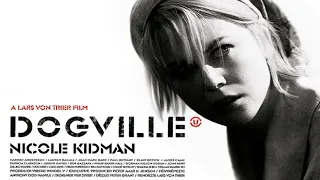 Dogville (film 2003) TRAILER ITALIANO