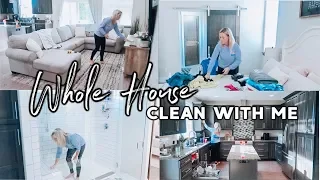 WHOLE HOUSE CLEAN WITH ME // New House *Cleaning Motivation*