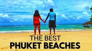 PHUKET BEACHES - 9 Must-See Beaches in Phuket, Thailand