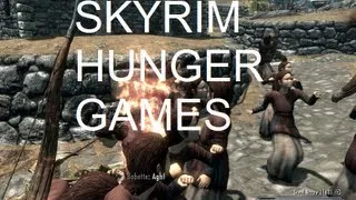 Hunger Games in Skyrim!?