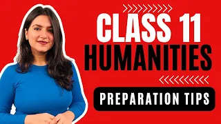 CBSE 2023-24 | How to Start Class 11 Humanities ? | Humanities Complete Preparation by Ujjwala Mam