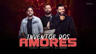 INVENTOR DOS AMORES - Gusttavo Lima + Jorge e Mateus | ELETRONEJO | By. Samuka Perfect + DJ Monge