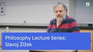 University of Dundee | Philosophy Lecture Series | Slavoj Žižek