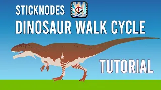 Animate a Dinosaur Walk Cycle in Sticknodes: A Step-by-Step Guide