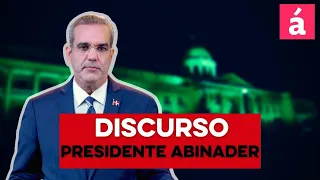 ¿Qué dirá el Presidente Luis Abinader en su discurso a la nación?