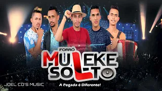 FORRÓ  MULEKE SOLTO 2023 ATUALIZANDO REPERTÓRIO NOVO. JOEL CD'S MUSIC.