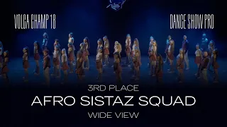 Volga Champ 18 | Dance Show Pro | 3rd place | Wide view | Afro Sistaz Squad