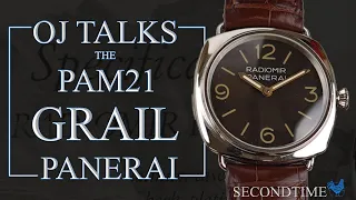 OJ talks: The PAM21 grail Panerai