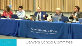 Danvers School Committee Meeting - 8/23/21