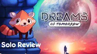 Dreams of Tomorrow Review - with Liz Davidson