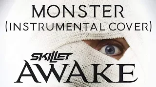 Skillet - Monster (Instrumental Cover)